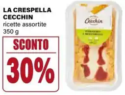 Il Gigante LA CRESPELLA CECCHIN offerta