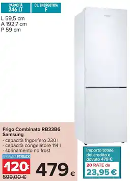 Carrefour Frigo Combinato RB33B6 Samsung offerta