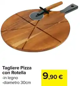 Carrefour Tagliere Pizza con Rotella offerta