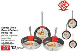 Carrefour Sconto Linea Grandi Cotture Home Pro offerta