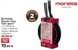 Carrefour Bis Padelle Moneta "linea Tutti i giorni" offerta