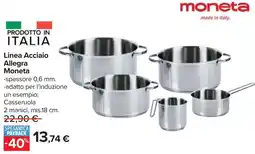 Carrefour Linea Acciaio Allegra Moneta offerta