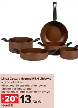 Carrefour Linea Cottura Ground H&H Lifestyle offerta