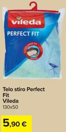 Carrefour Telo stiro Perfect Fit Vileda offerta