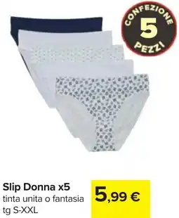 Carrefour Slip Donna x5 offerta