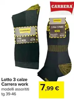 Carrefour Lotto 3 calze Carrera work offerta