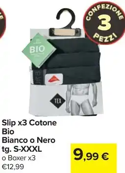 Carrefour Slip x3 Cotone Bio Bianco o Nero offerta