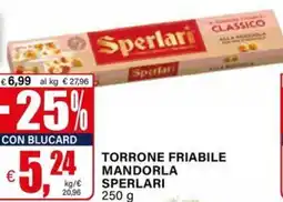 Il Gigante Torrone friabile mandorla SPERLARI offerta