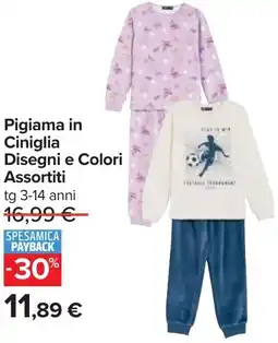 Carrefour Pigiama in Ciniglia Disegni e Colori Assortiti offerta