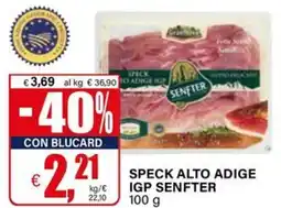 Il Gigante Speck alto adige igp SENFTER offerta