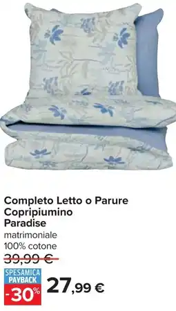Carrefour Completo Letto o Parure Copripiumino Paradise offerta