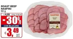 Il Gigante Roast beef RASPINI offerta