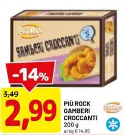 DPiù Più rock gamberi croccanti offerta