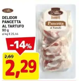 DPiù Delidor pancetta al tartufo offerta