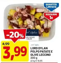 DPiù Lord dylan polpo patate e olive leccino offerta
