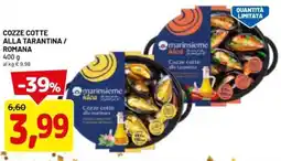 DPiù Marinsieme cozze cotte alla tarantina/ romana offerta