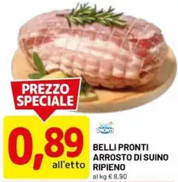 DPiù Belli pronti arrosto di suino ripieno offerta