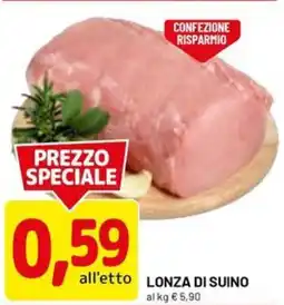 DPiù Lonza di suino offerta