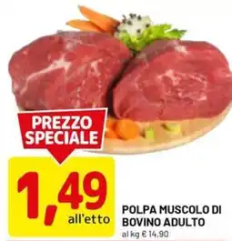 DPiù Polpa muscolo di bovino adulto offerta