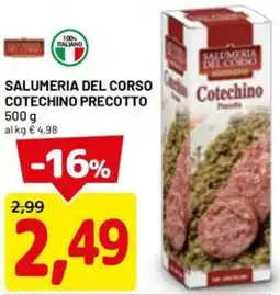 DPiù Salumeria del corso cotechino precotto offerta