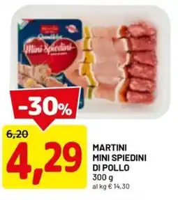 DPiù Martini mini spiedini di pollo offerta