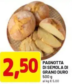 DPiù Pagnotta di semola di grano duro offerta