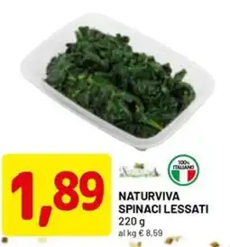 DPiù Naturviva spinaci lessati offerta