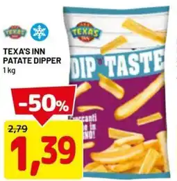 DPiù Texa's inn patate dipper offerta