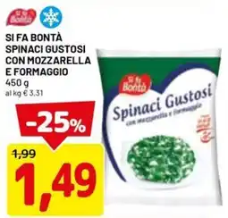 DPiù Si fa bontà spinaci gustosi con mozzarella e formaggio offerta