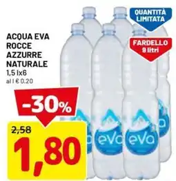 DPiù Acqua eva rocce azzurre naturale offerta