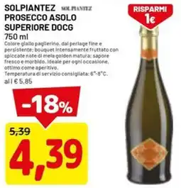 DPiù Solpiantez prosecco asolo superiore DOCG offerta