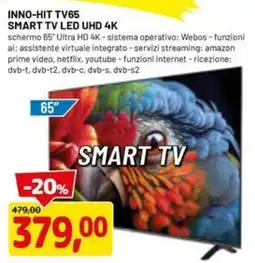 DPiù INNO-HIT TV65 SMART TV LED UHD 4K offerta
