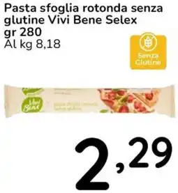 Famila Pasta sfoglia rotonda senza glutine Vivi Bene Selex offerta