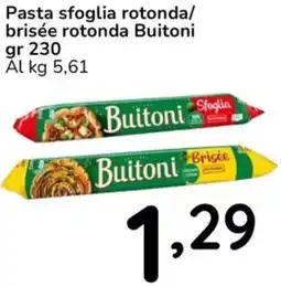 Famila Pasta sfoglia rotonda/brisée rotonda Buitoni offerta