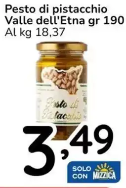 Famila Pesto di pistacchio Valle dell'Etna offerta