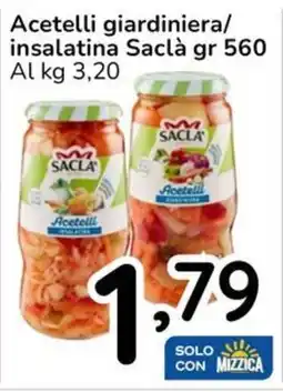 Famila Acetelli giardiniera/ insalatina Saclà offerta