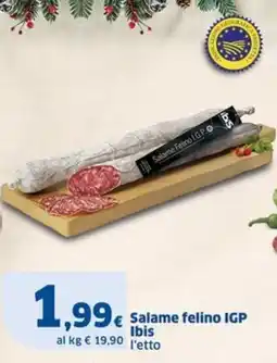 Sigma Salame felino IGP Ibis offerta