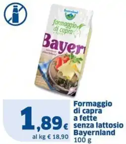 Sigma Formaggio di capra a fette senza lattosio Bayernland offerta