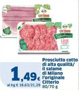 Sigma Prosciutto cotto di alta qualità/ il salame di Milano l'originale Citterio offerta