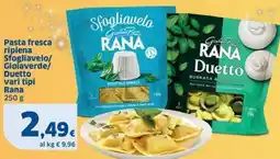 Sigma Pasta fresca ripiena Sfogliavelo/ Giolaverde/ Duetto Rana offerta