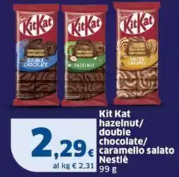 Sigma Kit Kat hazelnut/ double chocolate/ caramello salato Nestlè offerta