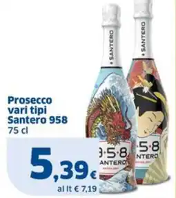 Sigma Prosecco Santero 958 offerta