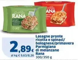 Sigma Lasagne pronte ricotta e spinaci/ bolognese/primavera Parmigiana di melanzane Rana offerta