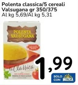Famila Polenta classica/5 cereali Valsugana offerta