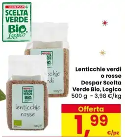 Despar Lenticchie verdi o rosse Despar Scelta Verde Bio, Logico offerta