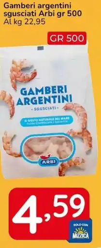 Famila Gamberi argentini sgusciati Arbi offerta
