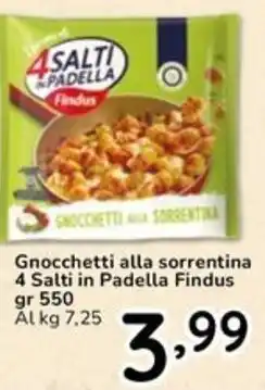 Famila Gnocchetti alla sorrentina 4 Salti in Padella Findus offerta