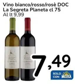 Famila Vino bianco/rosso/rosè DOC La Segreta Planeta offerta