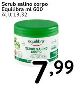 Famila Scrub salino corpo Equilibra offerta