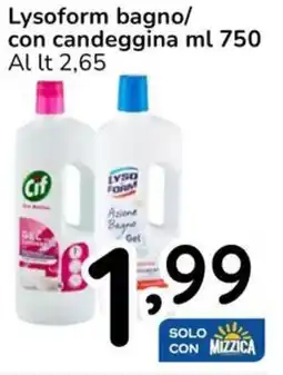 Famila Lysoform bagno/ con candeggina offerta